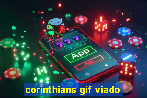 corinthians gif viado